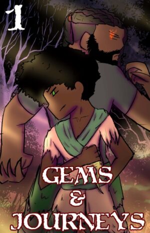 Gems and Journeys Chapter 1