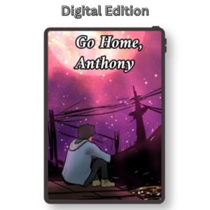 Go Home, Anthony - (eBook)