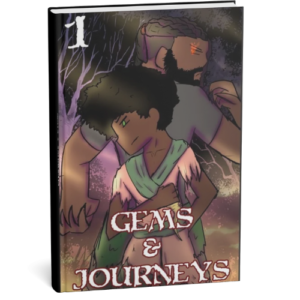 Gems and Journeys: Chapter 1 - Physical
